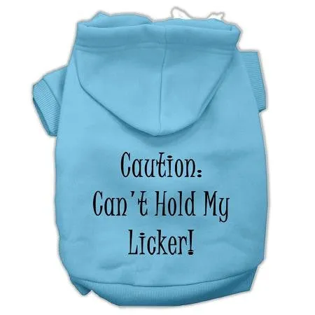 Can't Hold My Licker Screen Print Pet Hoodies Baby Blue Size XL (16)