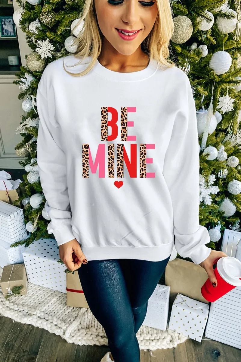 Leopard "BE MINE" Sweatshirt